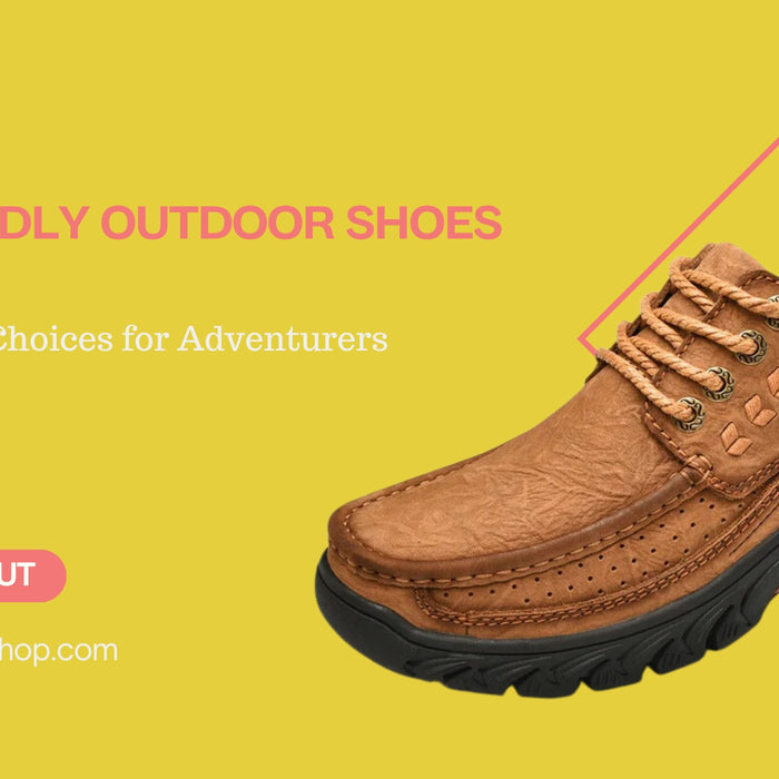 Eco-Friendly Outdoor Shoes: Sustainable Choices for Adventurers